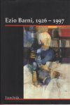 9788880031802: Ezio Barni (1926-1997) (Cataloghi)