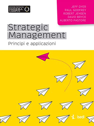 Beispielbild fr Strategic Management. Principi E Applicazioni zum Verkauf von Brook Bookstore