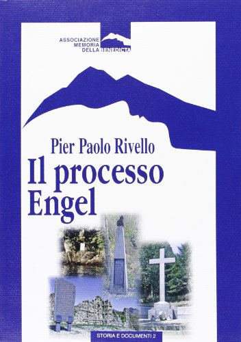 Stock image for Il processo Engel (Associazione Memoria della Benedetta) for sale by medimops