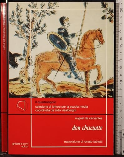 DON CHISCIOTTE, FABIETTI (9788880132943) by CERVANTES