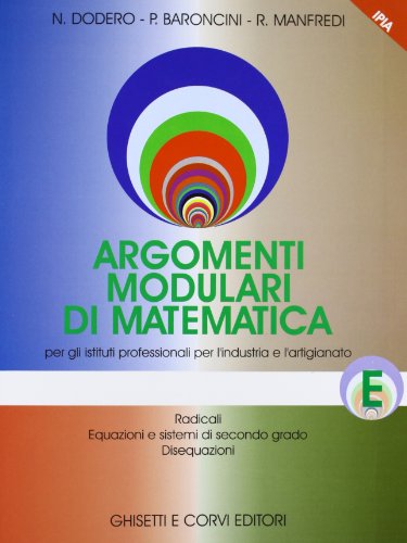 Imagen de archivo de Argomenti Modulari di Matematica E (IPIA) a la venta por Libreria IV Fontane S.a.S
