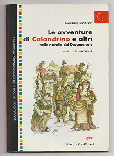 AVVENTURE DI CALANDRINO E ALTRI RACCONTI (9788880136477) by BOCCACCIO