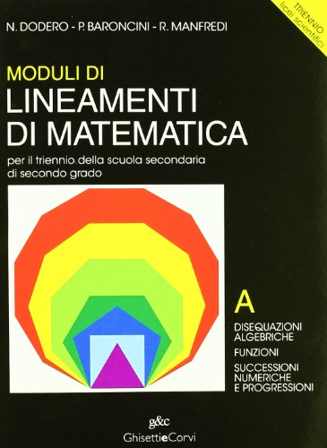 Imagen de archivo de Moduli di Lineamenti di Matematica A a la venta por Libreria IV Fontane S.a.S