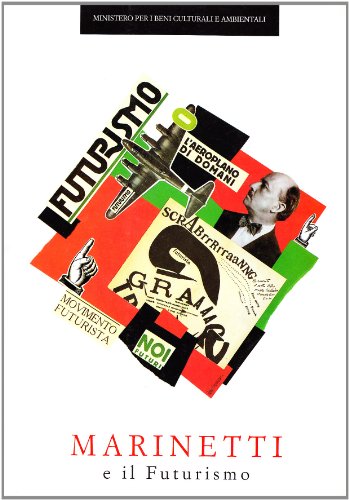 9788880160939: Marinetti e il futurismo (Italian Edition)