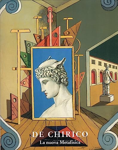 9788880161097: De Chirico. La nuova metafisica