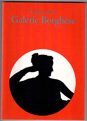 Beispielbild fr Guide de la Galerie Borghse zum Verkauf von LibrairieLaLettre2