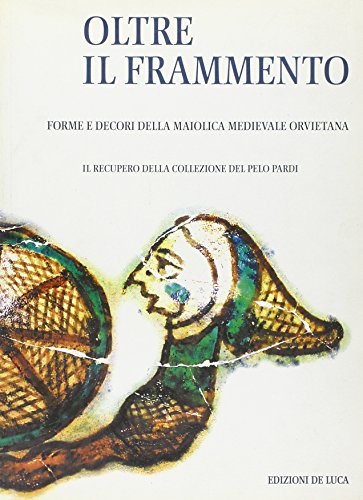 Oltre il Frammento.
