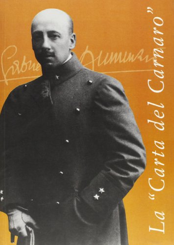 La carta del Carnaro (9788880164272) by Gabriele D'Annunzio