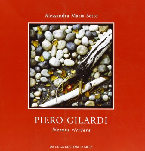 Piero Gilardi. Natura ricreata (9788880167044) by Unknown Author