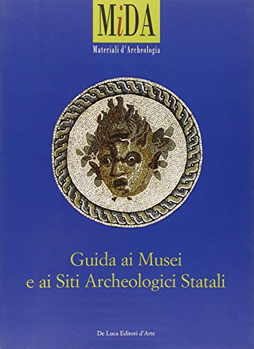 9788880168188: Guida ai musei e ai siti archeologici statali