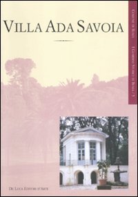 Beispielbild fr Villa Ada Savoia zum Verkauf von libreriauniversitaria.it