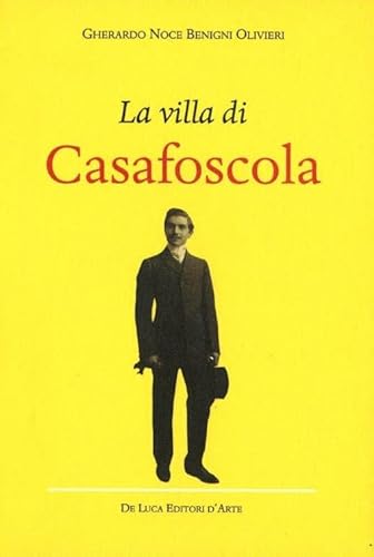 Beispielbild fr La Villa di Casafoscola zum Verkauf von Brook Bookstore