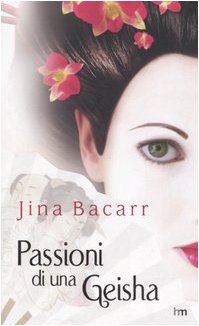 Stock image for Passioni di una geisha for sale by medimops