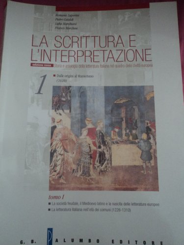 Beispielbild fr La Scrittura e L'Interpretazione 1 zum Verkauf von WorldofBooks