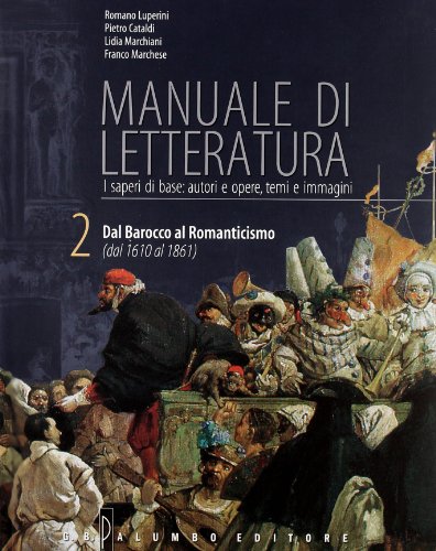 Beispielbild fr Manuale di letteratura. Con espansione online. Per le Scuole superiori. Con CD-ROM zum Verkauf von medimops