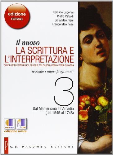 Beispielbild fr Il nuovo. La scrittura e l'interpretazione. Ediz. rossa. Per le Scuole superiori. Con espansione online zum Verkauf von medimops