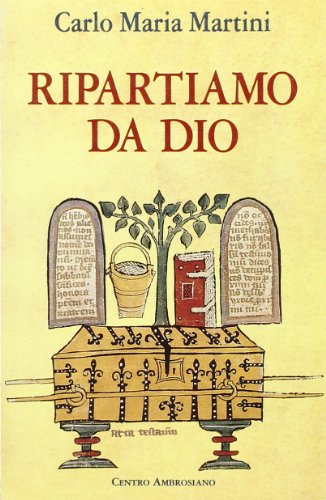 RIPARTIAMO DA DIO - Lettera pastorale per l'anno 1995-1996