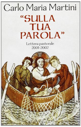 Beispielbild fr Sulla tua parola. Lettera pastorale 2001-2002 zum Verkauf von medimops