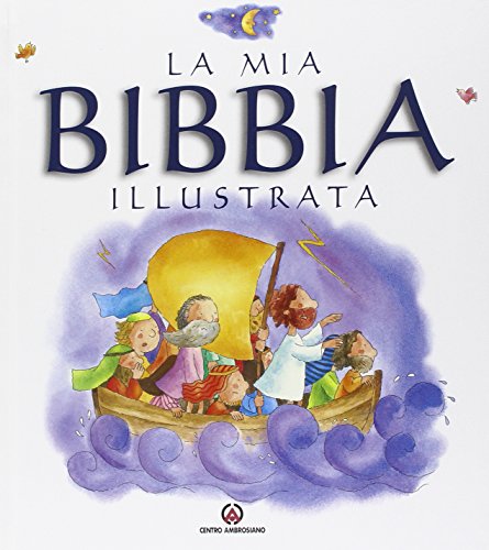 Stock image for La mia Bibbia illustrata for sale by medimops