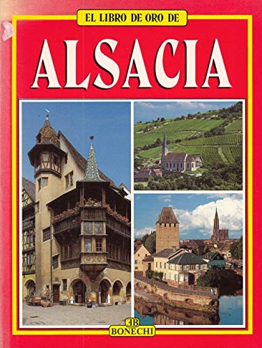 Beispielbild fr El Libro de Oro de Alsacia zum Verkauf von Hamelyn