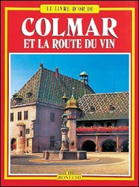 9788880290070: Colmar et la route des vins