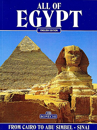 9788880290353: All of Egypt. From Cairo to Abu Simbel and Sinai [Lingua Inglese]