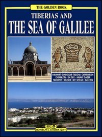 Stock image for Tiberias and the Sea of Galilee for sale by Wonder Book