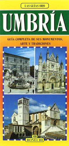 9788880291688: Umbria. Gua completa de sus monumentos, arte y tradicines