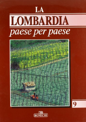 9788880292920: La Lombardia paese per paese (Vol. 9) (Le grandi opere)