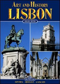 Stock image for Art and History of Lisbon (Art & History) for sale by SecondSale