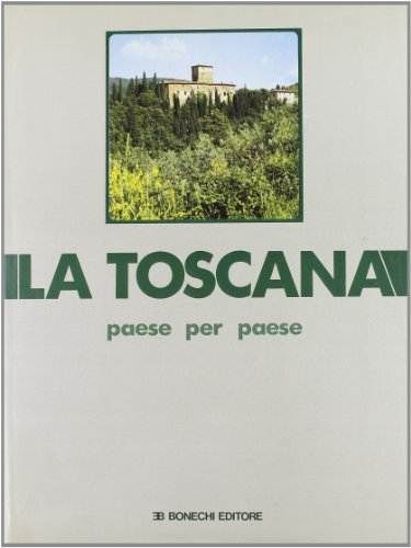 Beispielbild fr La Toscana paese per paese. zum Verkauf von FIRENZELIBRI SRL