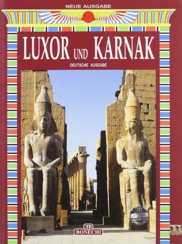 9788880295358: Luxor e Karnak. Ediz. tedesca (Monografie 18 x 24)