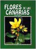 Stock image for FLORES DE LAS CANARIAS. Edicin Espaola. for sale by Grupo Letras
