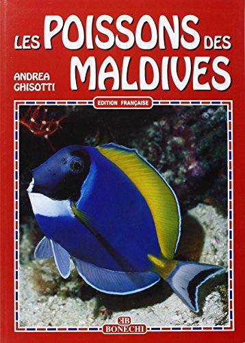 9788880296584: Pesci delle Maldive. Ediz. francese (Il fantastico mondo della natura)