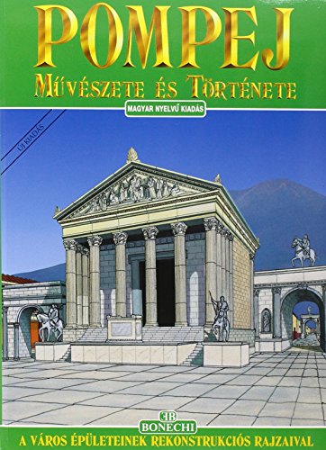 9788880297123: Pompei. Ediz. ungherese (Arte e storia)