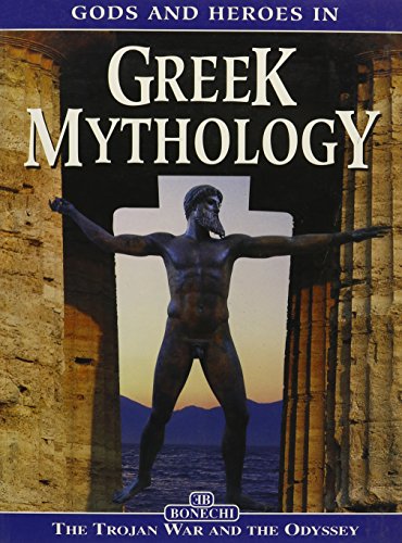 Imagen de archivo de Gods and Heroes in Greek Mythology: The Trojan War and the Odyssey a la venta por WorldofBooks