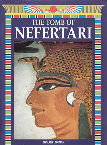 Imagen de archivo de The Tomb of Nefertari a la venta por SecondSale