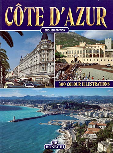 Stock image for Cote d' Azur 1 : 150 000 : Touristische Informationen. Entfernungen in km. Ortsverzeichnis mit Postleitzahlen. Top 10 Tips for sale by Better World Books