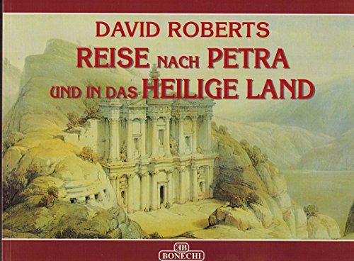 Beispielbild fr David Roberts: Reise nach Petra und in das Heilige Land zum Verkauf von medimops