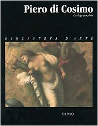 Stock image for Piero di Cosimo catalogo completo for sale by unlibro