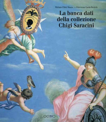 9788880300281: Un progetto di classificazione. La banca dati della Collezione Chigi Saracini.