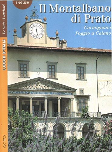 9788880300755: Il Montalbano di Prato (Luoghi d'Italia)