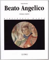 Beispielbild fr Beato Angelico. Catalogo completo. zum Verkauf von FIRENZELIBRI SRL