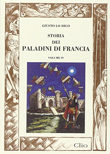 9788880314196: Storia dei paladini di Francia (Vol. 4)