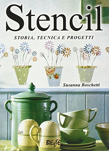 Stock image for Stencil. Storia, tecnica e progetti for sale by medimops