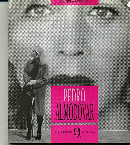 9788880330097: Pedro Almodvar (Il Castoro cinema)