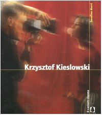 9788880330615: Krzysztof Kieslowski (Il castoro cinema)