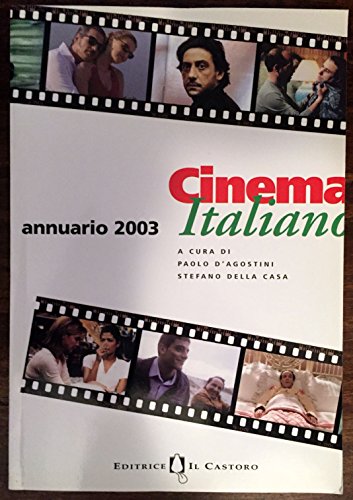 9788880332435: Cinema italiano. Annuario 2003