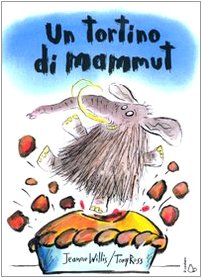 Un tortino di mammut (9788880334910) by [???]