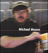 9788880334972: Michael Moore